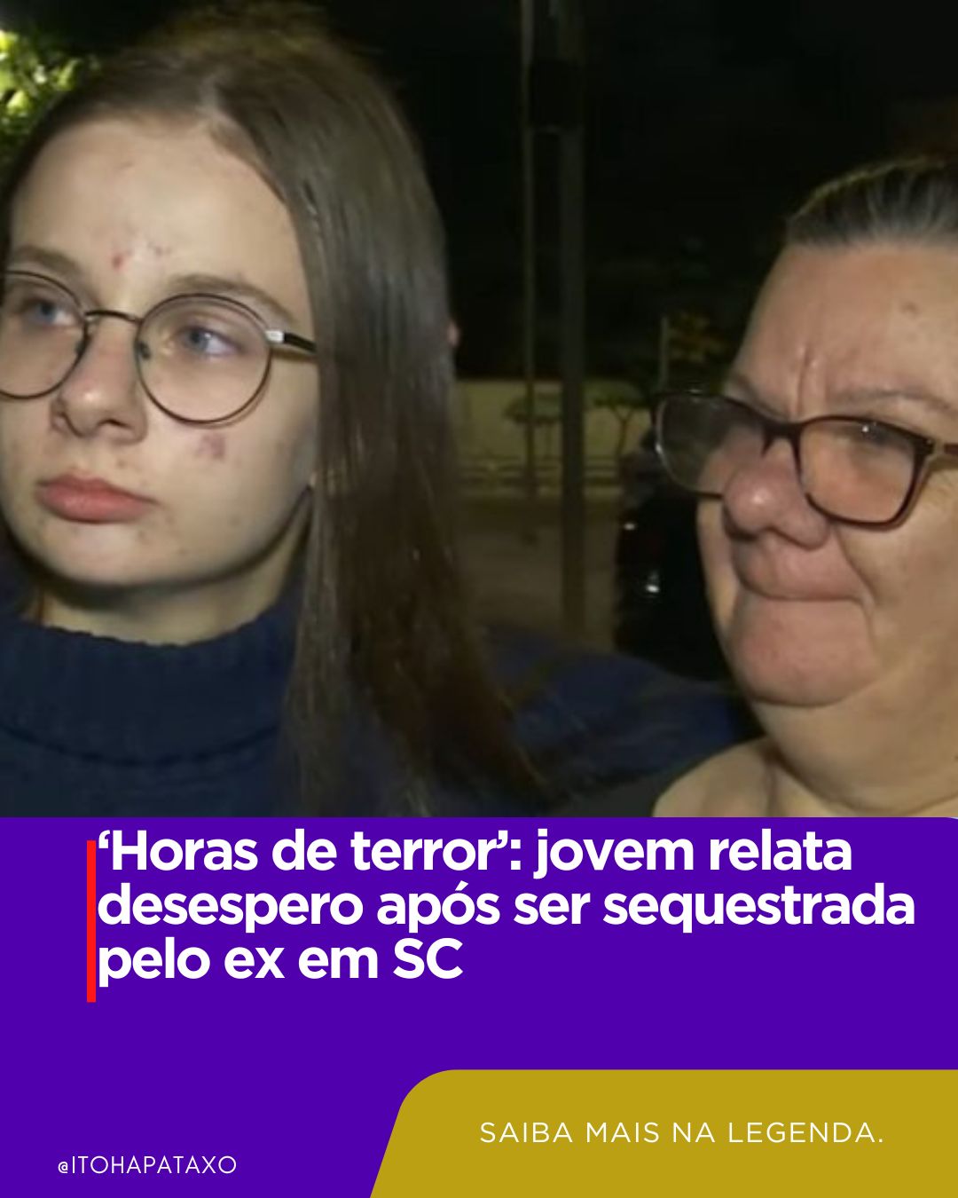 Jovem de 18 anos é sequestrada pelo ex-companheiro e vive momentos de terror em SC