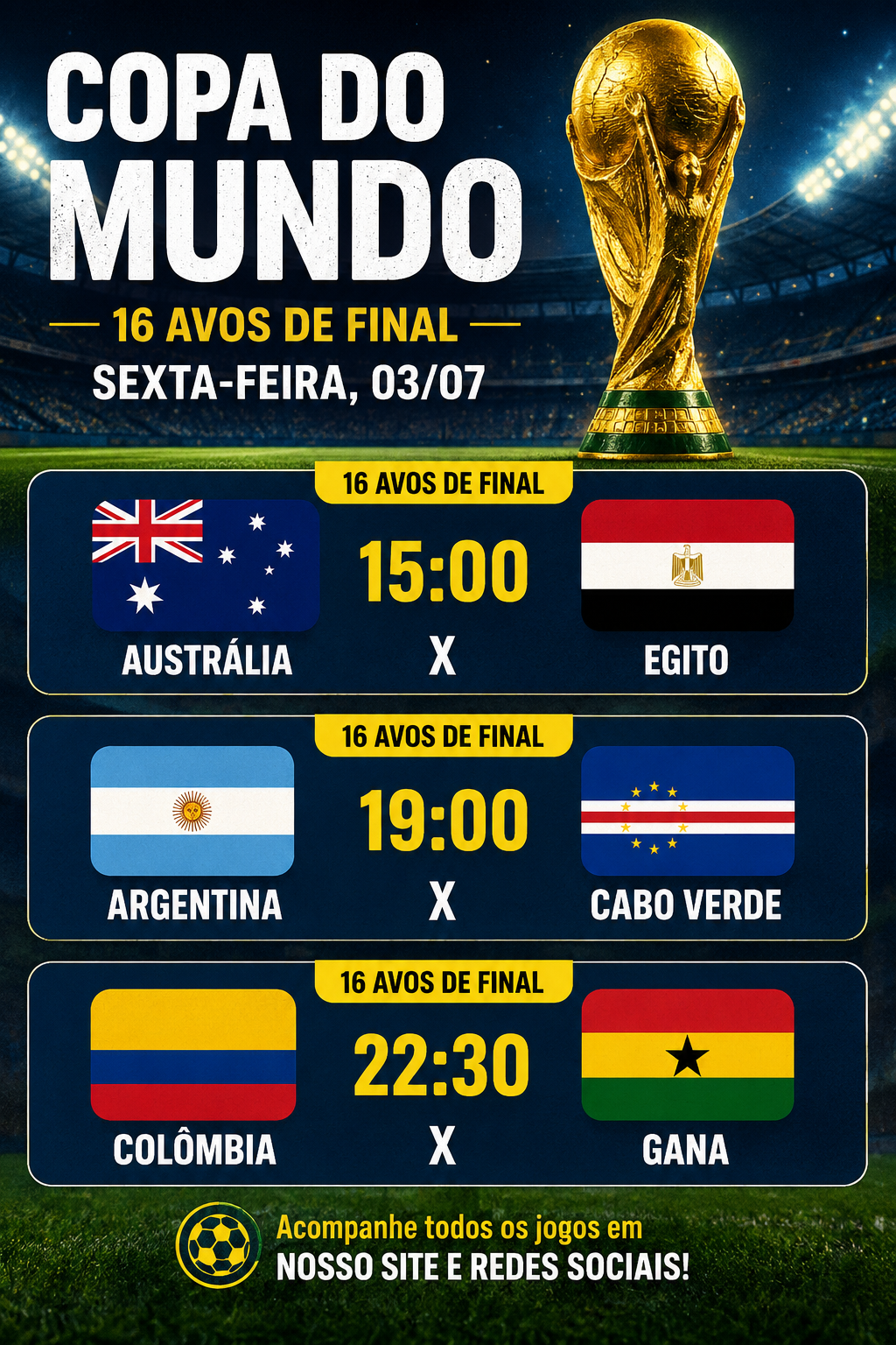 Jogos desta sexta-feira (03) movimentam os 16 avos de final